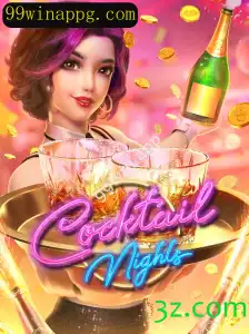 Descubra o Fascinante Mundo de CocktailNights Através do 99win App