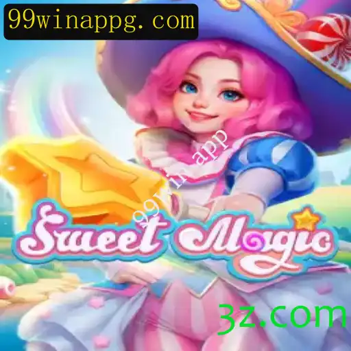 Explorando o Mundo Encantado de SweetMagic com o 99win App
